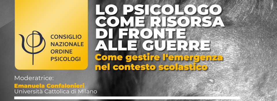 immagine articolo LO PSICOLOGO COME RISORSA DI FRONTE ALLE GUERRE: come gestire l'emergenza nel contesto scolastico