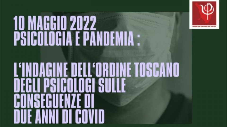 immagine articolo Martedi 10 Maggio 2022 - Il video della diretta dal Convegno PSICOLOGIA E PANDEMIA