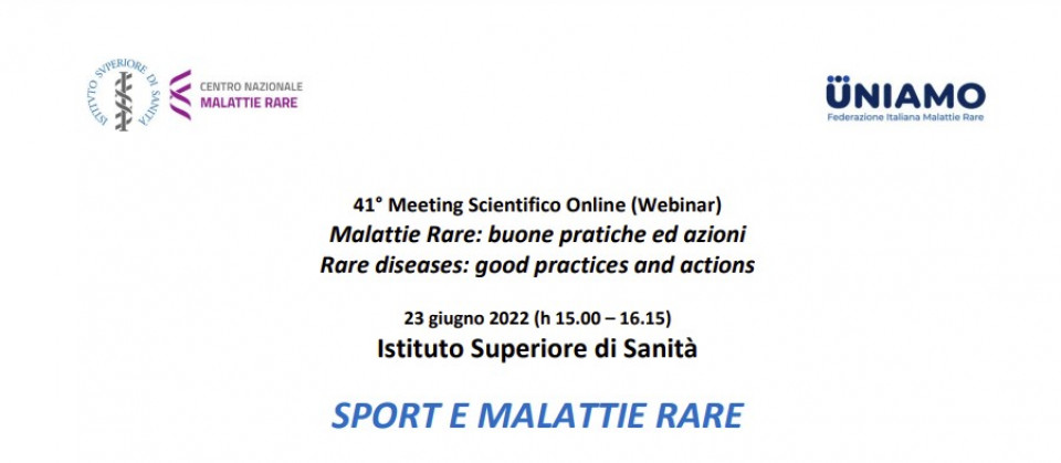 immagine articolo 41° meeting scientifico - SPORT E MALATTIE RARE giovedì 23 giugno 2022