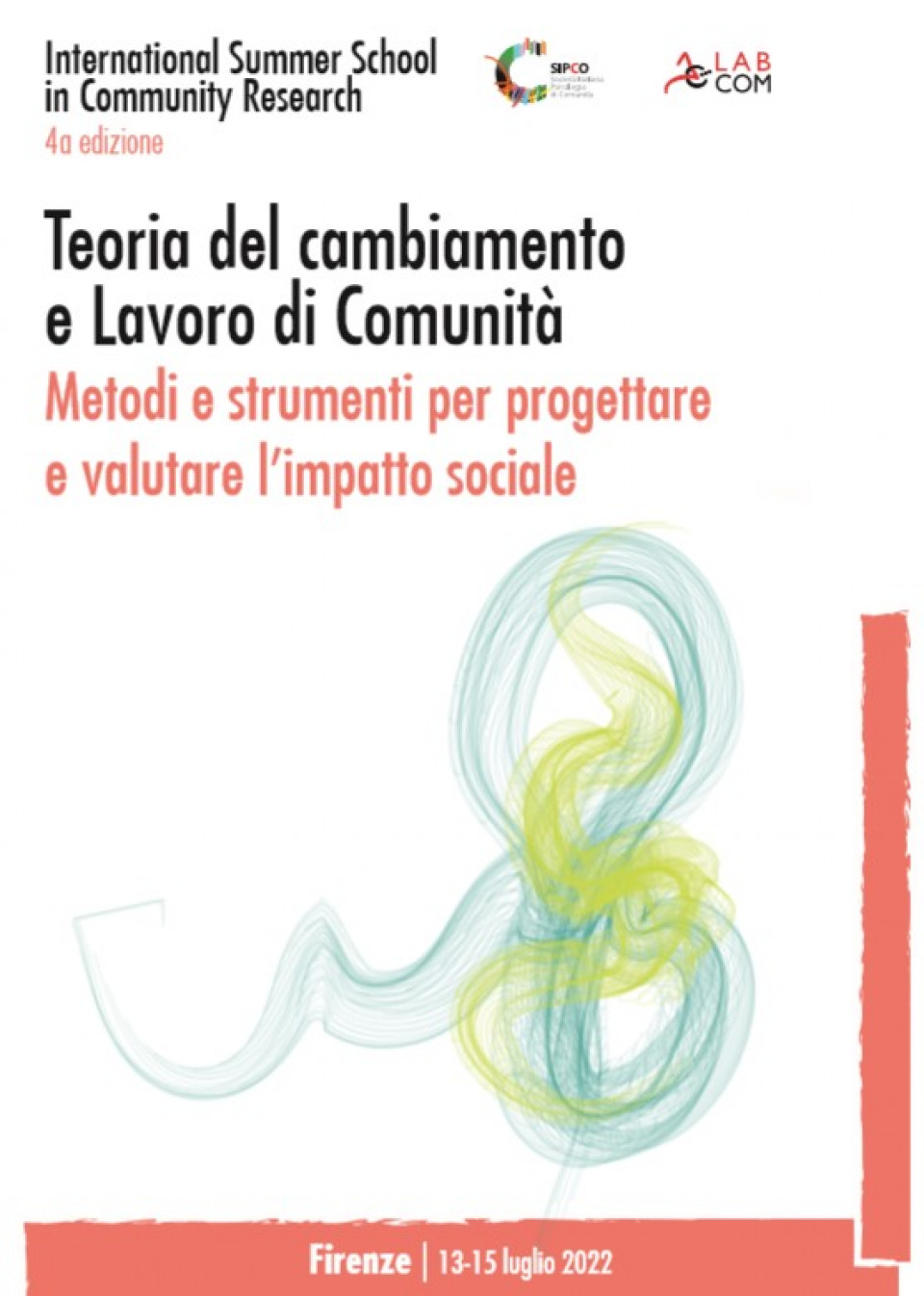 immagine articolo Teoria del cambiamento e Lavoro di Comunita'. Metodi e strumenti per progettare e valutare l'impatto sociale - International Summer School in Community Research
