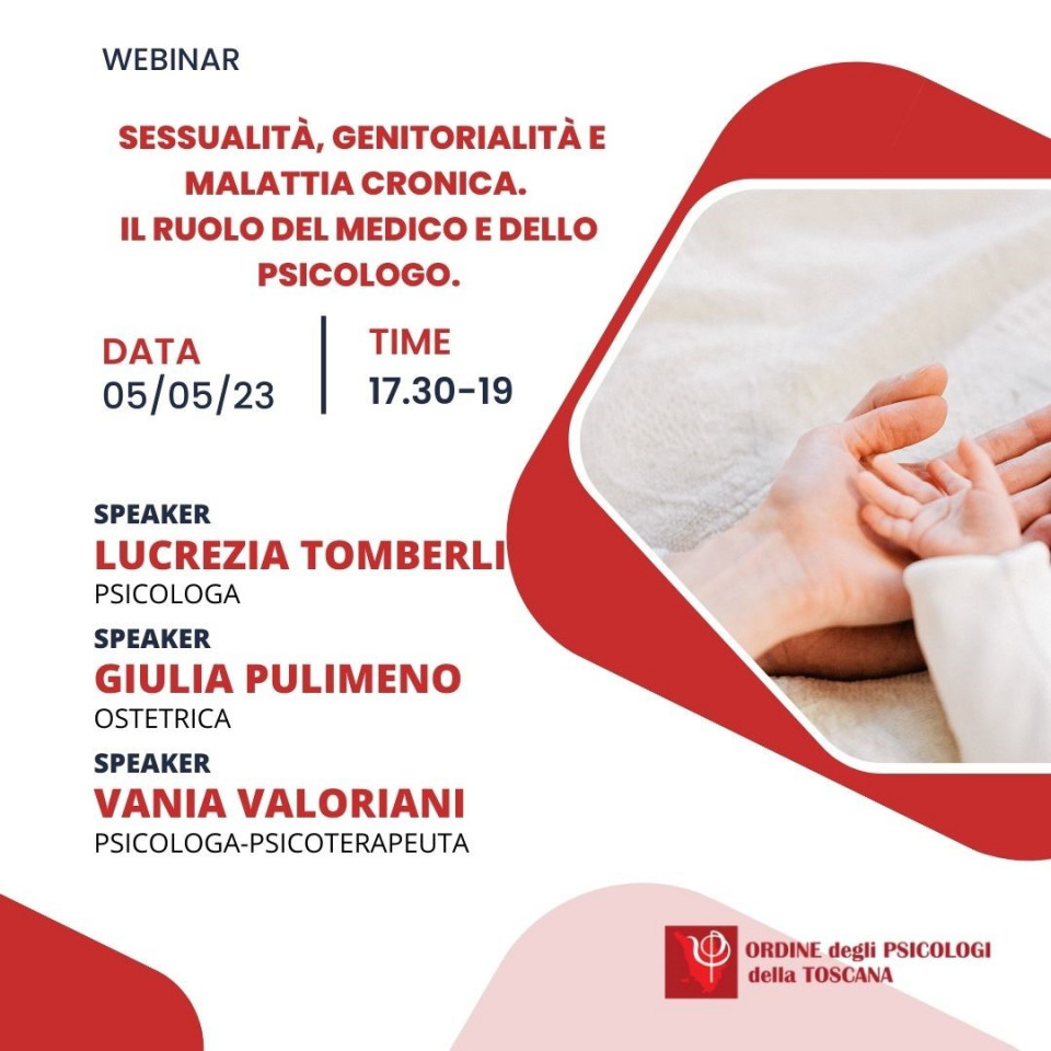 immagine articolo Sessualità, genitorialità e malattia cronica. Il ruolo del medico e dello psicologo - parte del ciclo di seminari SO-STARE NEI VISSUTI DI MALATTIA (IL RUOLO DELLO PSICOLOGO)