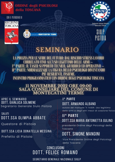 FIRMA CONVENZIONE OPT E SIULP PISTOIA: LA POLIZIA PER LE SFIDE DEL FUTURO: DAL RISCHIO STRESS LAVORO CORRELATO FINO ALL'USO LEGITTIMO DELLE ARMI - VENERDI 11 NOVEMBRE 2022 