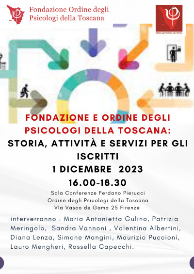 FONDAZIONE E ORDINE DEGLI PSICOLOGI DELLA TOSCANA: STORIA, ATTIVITA' E SERVIZI PER GLI ISCRITTI